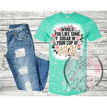 Load image into Gallery viewer, Would You Like Some Sugar Tshirt - RoseCreationsLLC