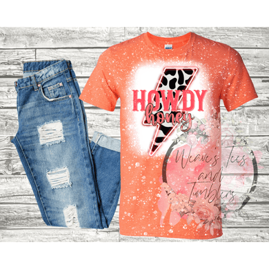 Howdy Honey Bleached Tshirt - RoseCreationsLLC