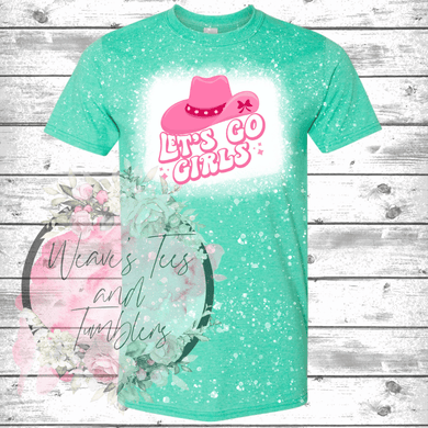 Lets Go Girls Bleached Tshirt - RoseCreationsLLC