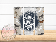 Load image into Gallery viewer, Just A Girl Who Loves Horses Tumbler - RoseCreationsLLC
