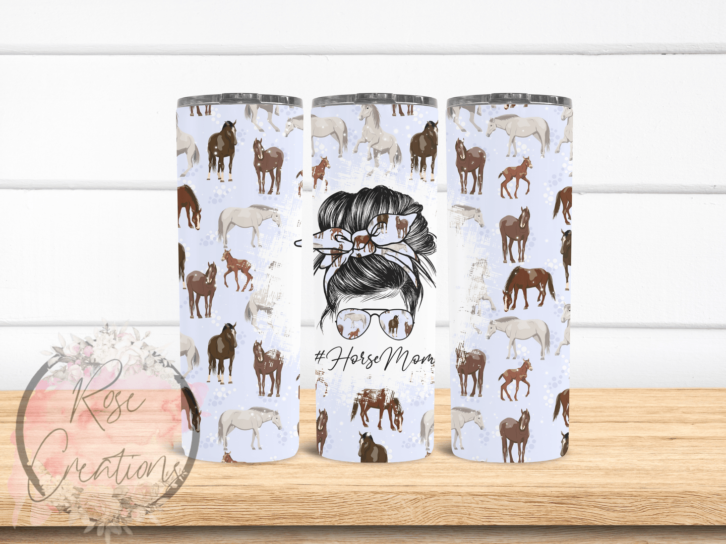 Horse Mom Tumbler - RoseCreationsLLC